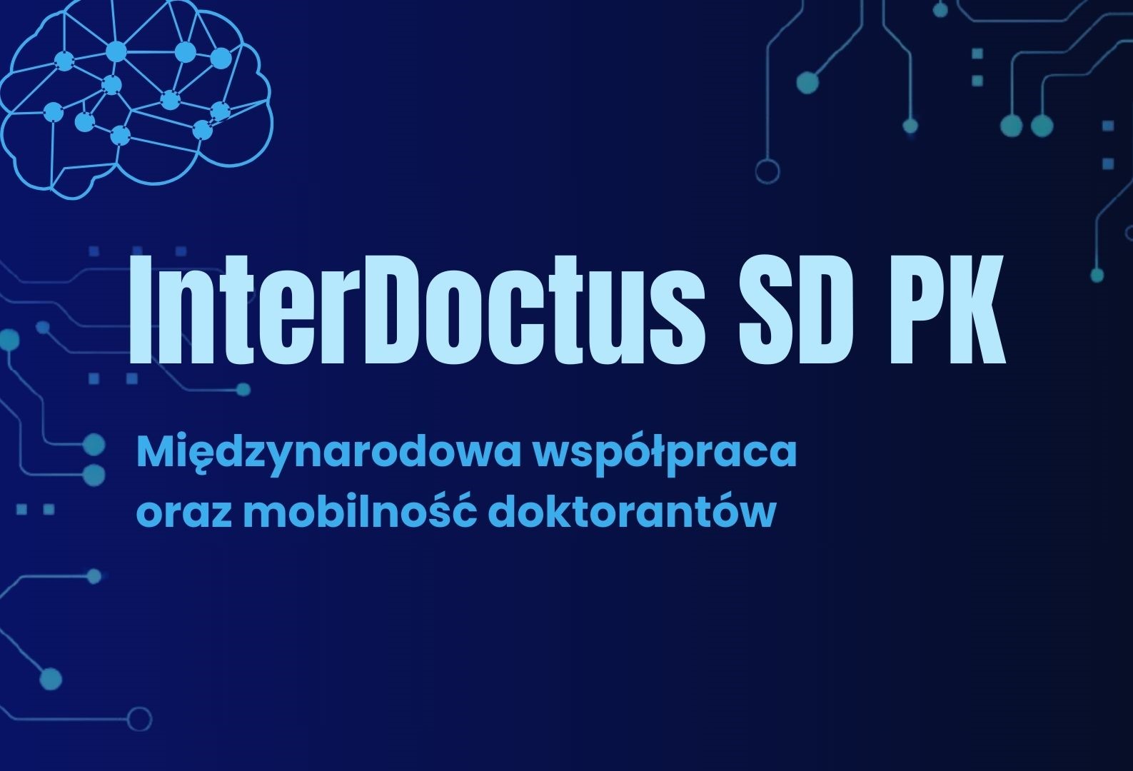 Szkoła Doktorska Politechniki Krakowskiej uruchamia Program InterDoctus SD PK