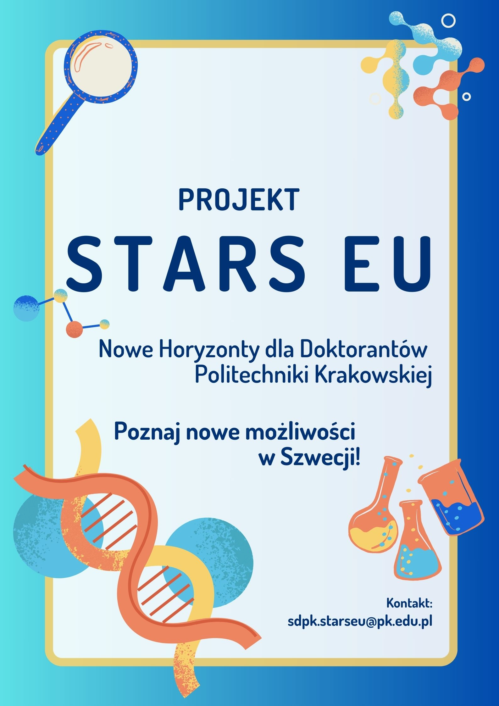 Projekt STARS EU: Nowe Horyzonty dla Doktorantów Politechniki Krakowskiej